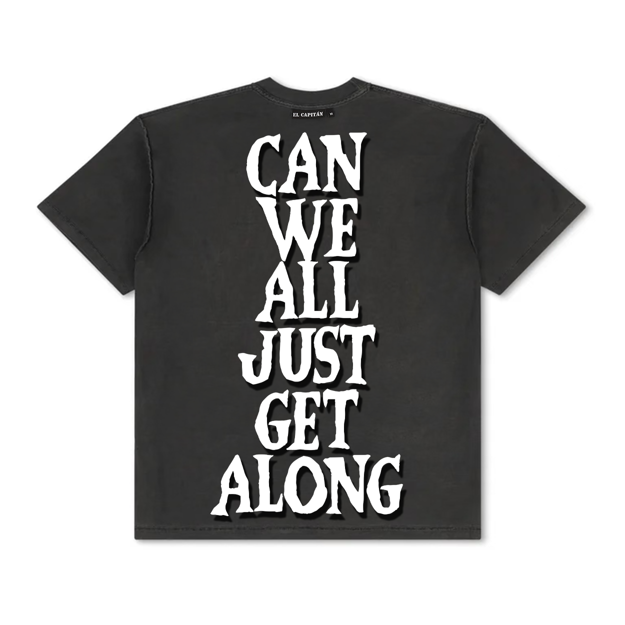 CAN WE ALL JUST GET ALONG TEE
