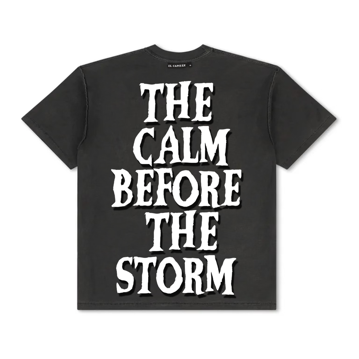 THE CALM BEFORE THE STORM TEE
