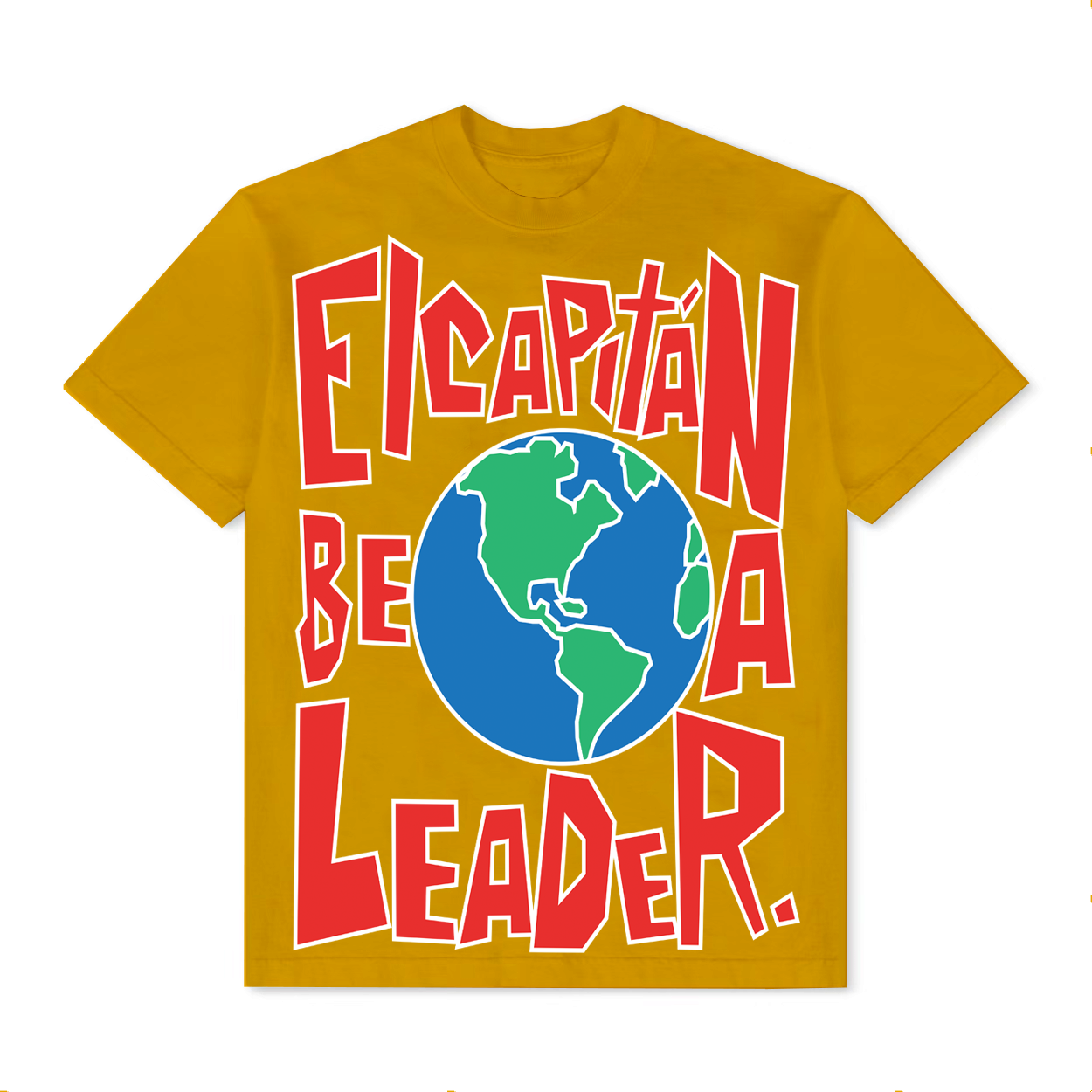 BE A LEADER. WORLD TEE