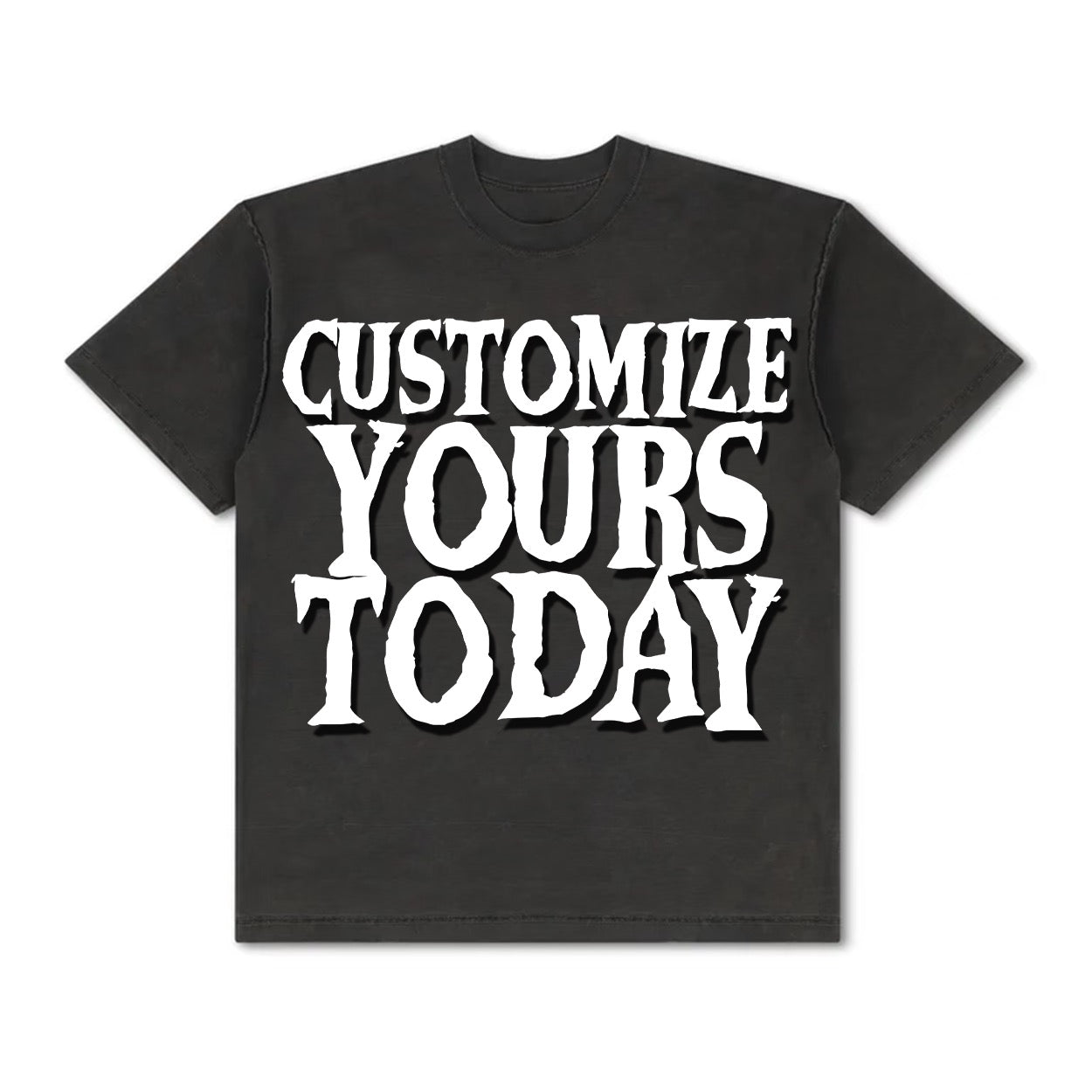 CUSTOMIZE YOUR TEE