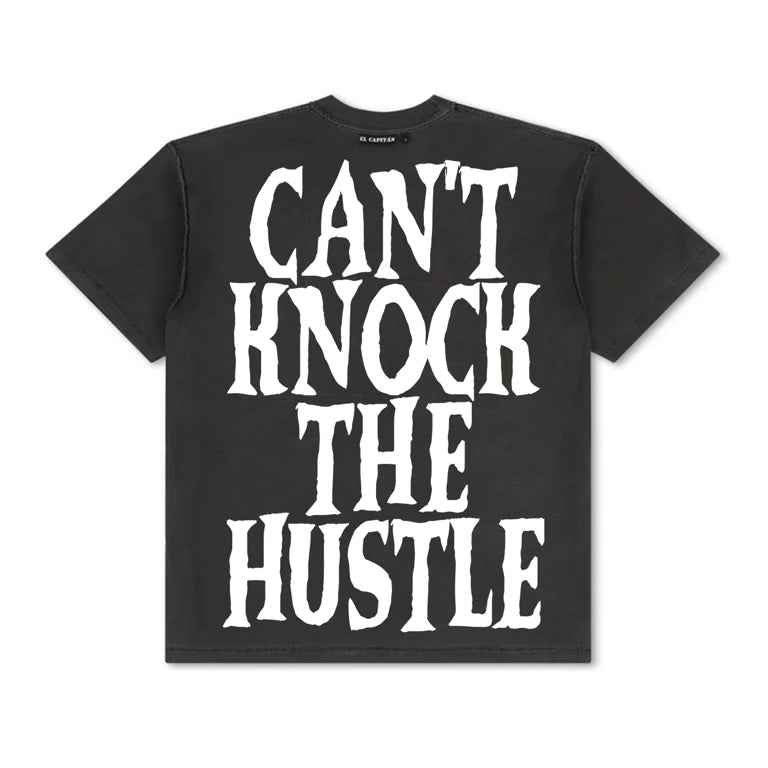 CAN’T KNOCK THE HUSTLE TEE